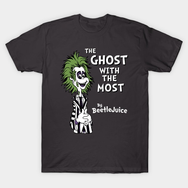 The Ghost with the Most - Creepy Cute Goth Cartoon - Children's Book T-Shirt by Nemons